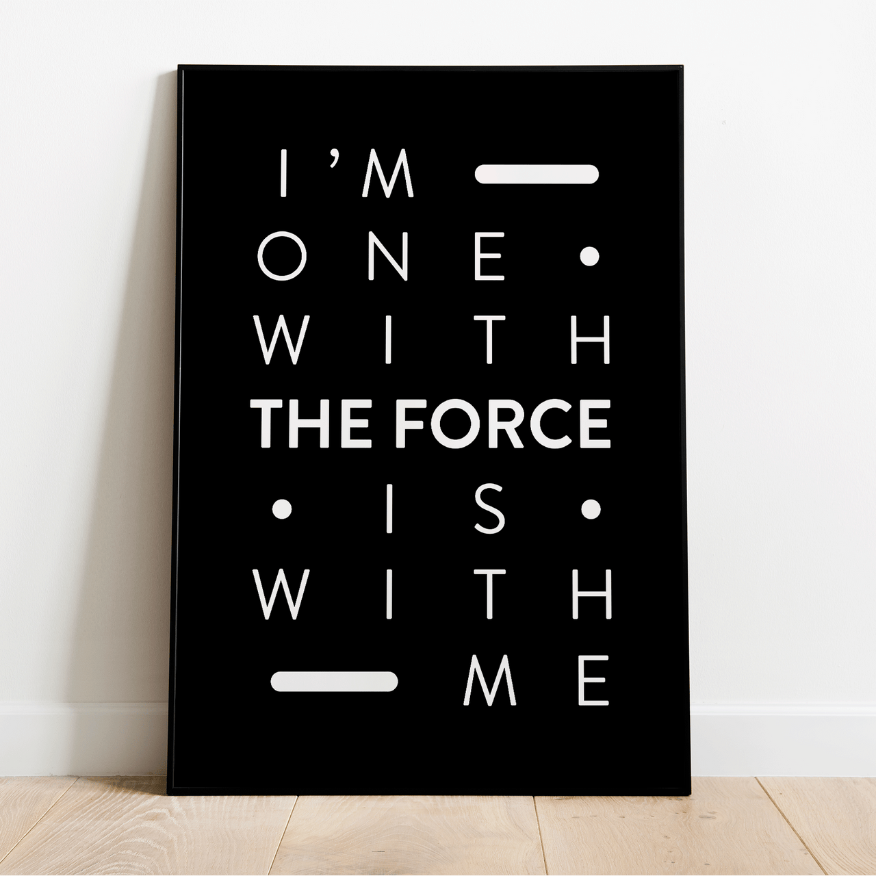 THE FORCE | POSTER PRINT