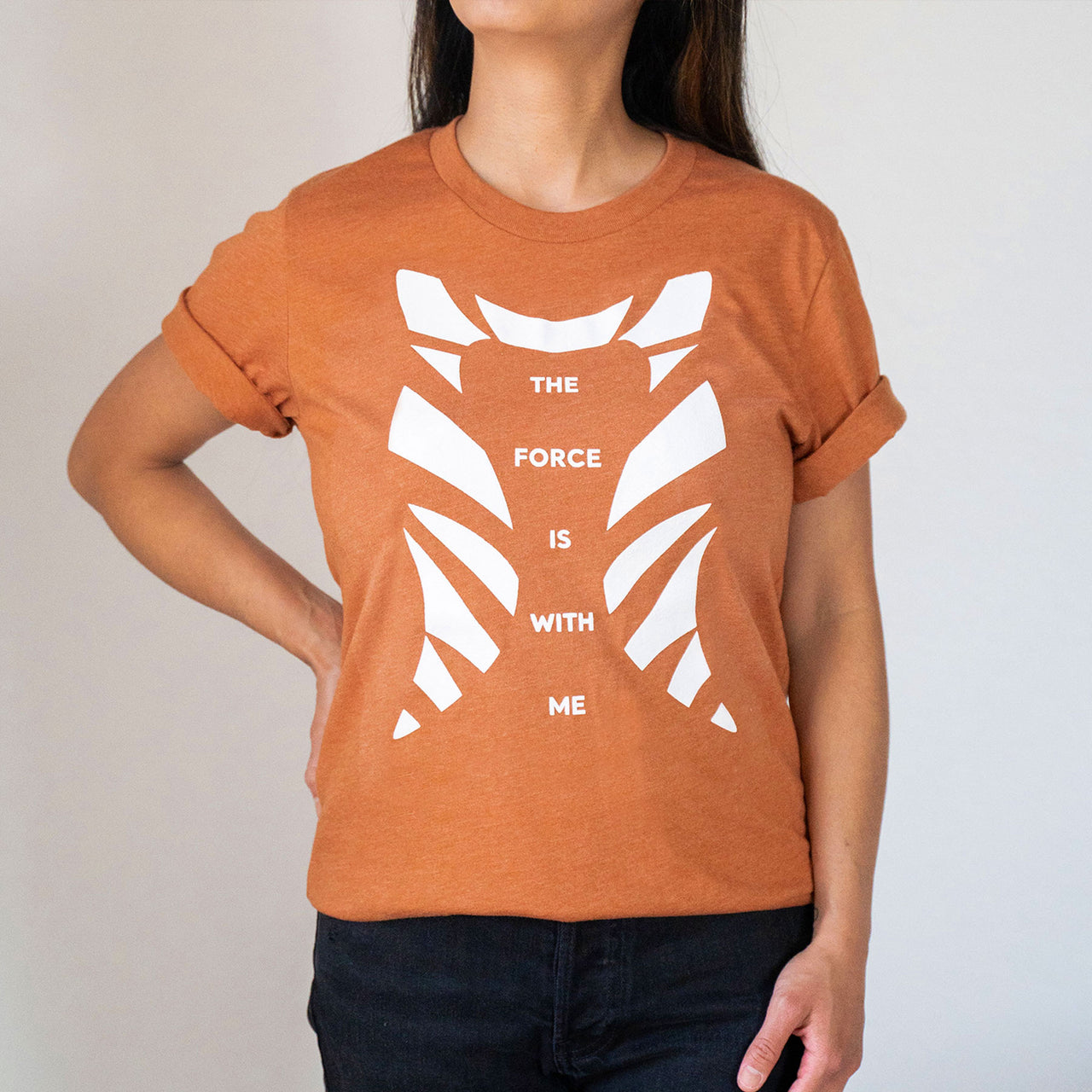 THE FORCE IS WITH ME | Ahsoka | Tee | Heather Autumn